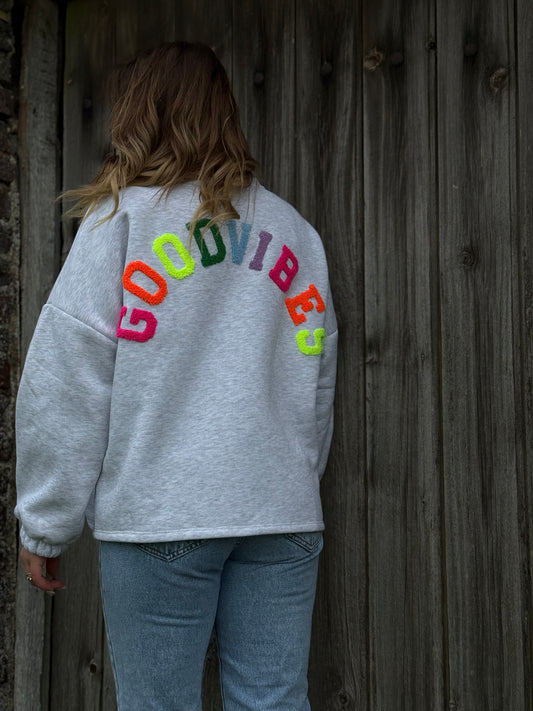 GOOD VIBES -Sweat gris claire